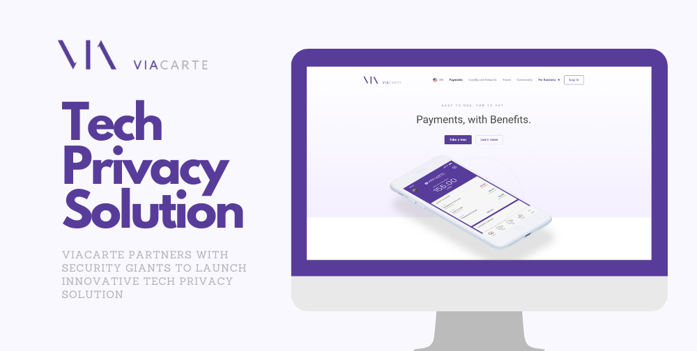 viacarte-partners-with-security-giants-to-launch-innovative-tech-privacy-solution 